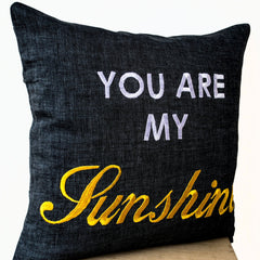 Grey Linen Pillow covers - Word Pillow - Embroidered pillow - You Are My Sunshine Pillow- Gift- 16x16- Linen Word Cushions - Message Pillow