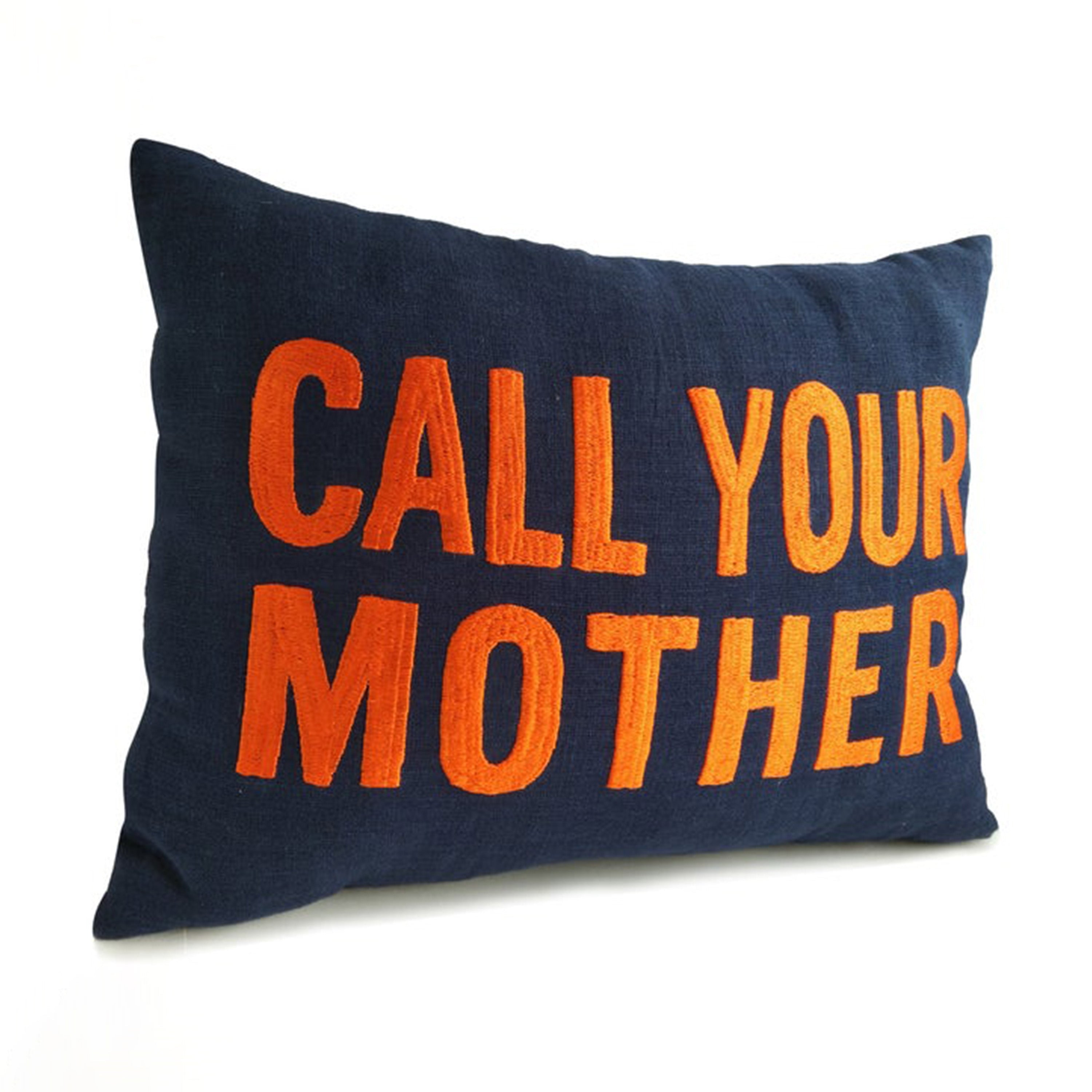 Call Your Mother Pillow Cover, Linen Pillow Case For The Dorm
